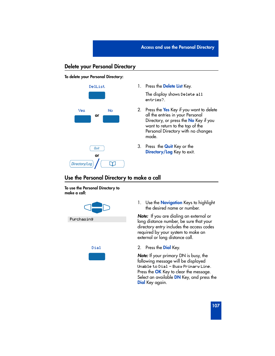 Delete your personal directory, Use the personal directory to make a call | Nortel Networks M3901 User Manual | Page 115 / 146