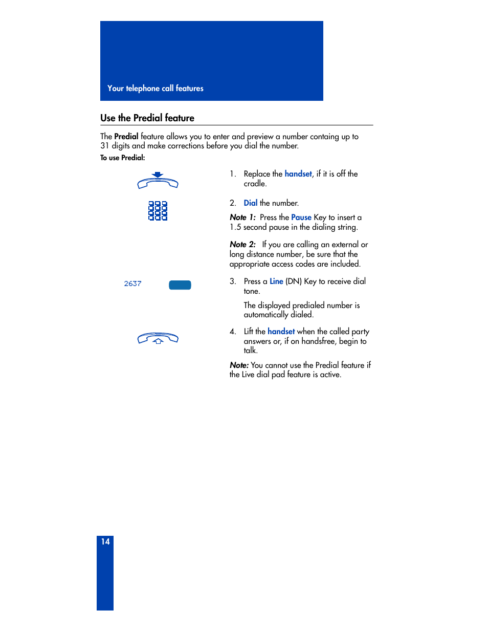 Use the predial feature | Nortel Networks M3901 User Manual | Page 22 / 146