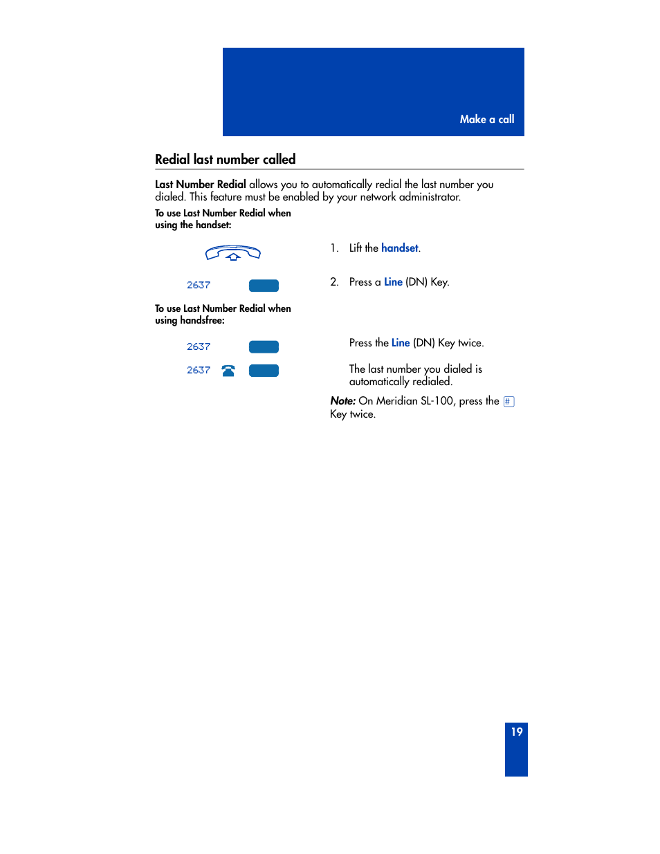 Redial last number called | Nortel Networks M3901 User Manual | Page 27 / 146