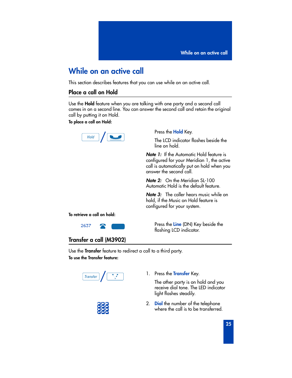 While on an active call, Place a call on hold, Transfer a call (m3902) | Place a call on hold transfer a call (m3902) | Nortel Networks M3901 User Manual | Page 33 / 146