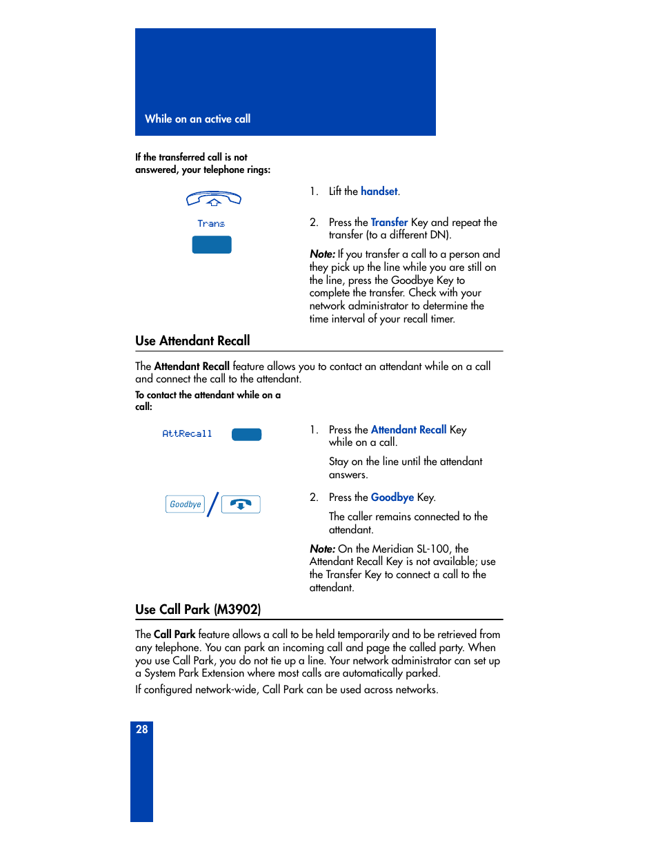 Use attendant recall, Use call park (m3902), Use attendant recall use call park (m3902) | Nortel Networks M3901 User Manual | Page 36 / 146