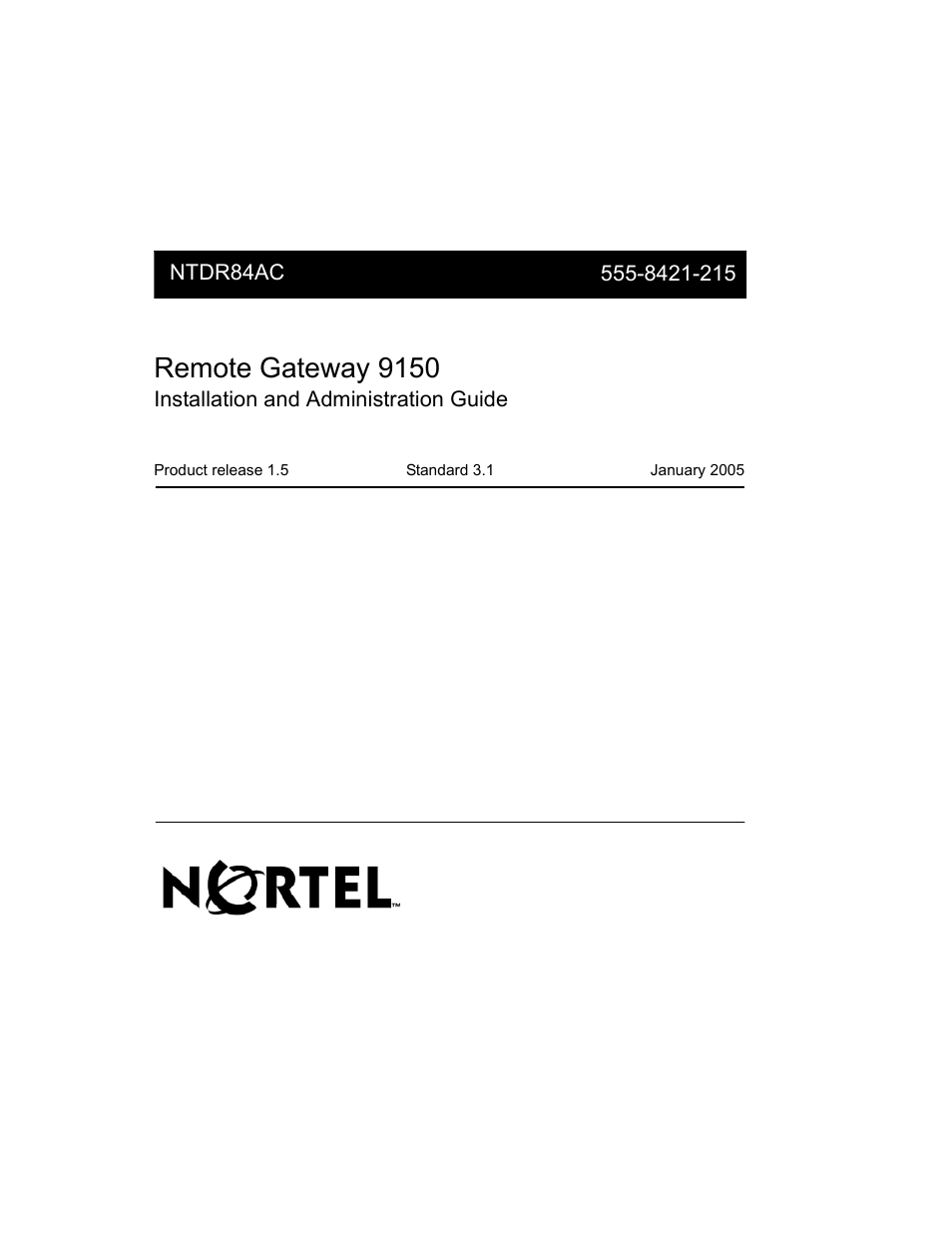 Nortel Networks 9150 User Manual | 562 pages