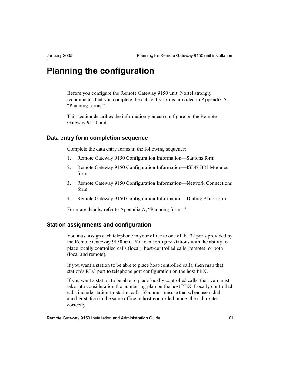 Planning the configuration, Data entry form completion sequence, Station assignments and configuration | Nortel Networks 9150 User Manual | Page 111 / 562