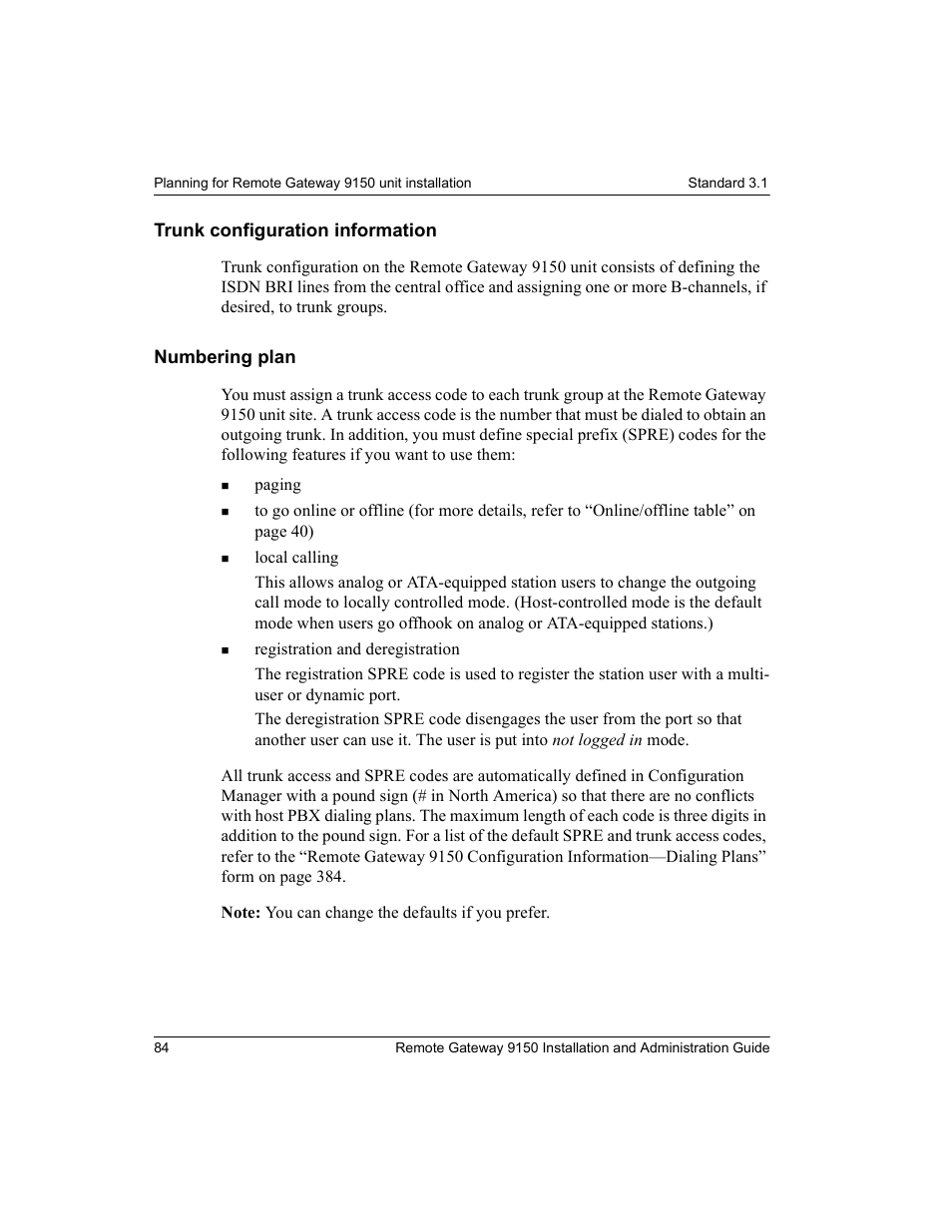 Trunk configuration information, Numbering plan, Trunk configuration information numbering plan | Nortel Networks 9150 User Manual | Page 114 / 562