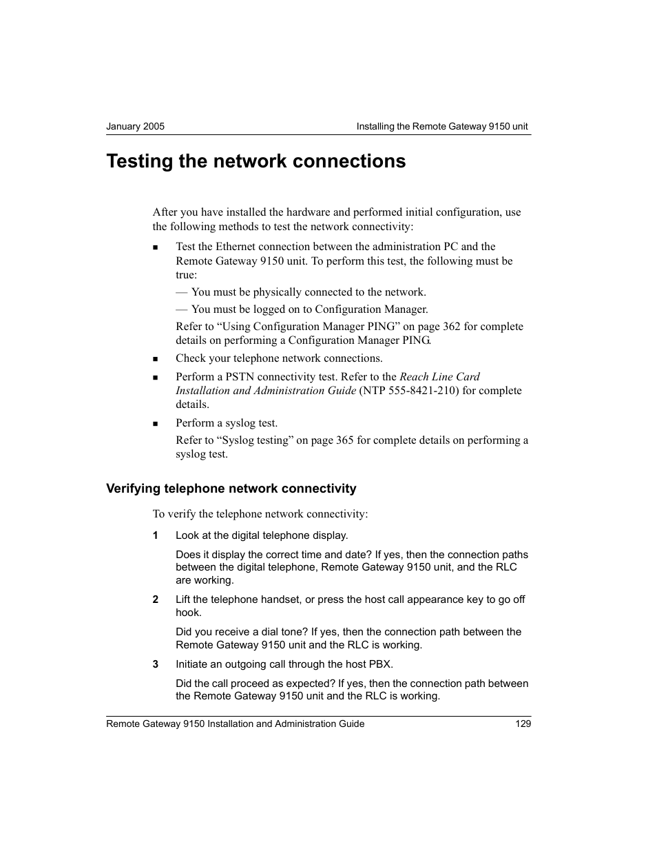 Testing the network connections, Verifying telephone network connectivity | Nortel Networks 9150 User Manual | Page 159 / 562