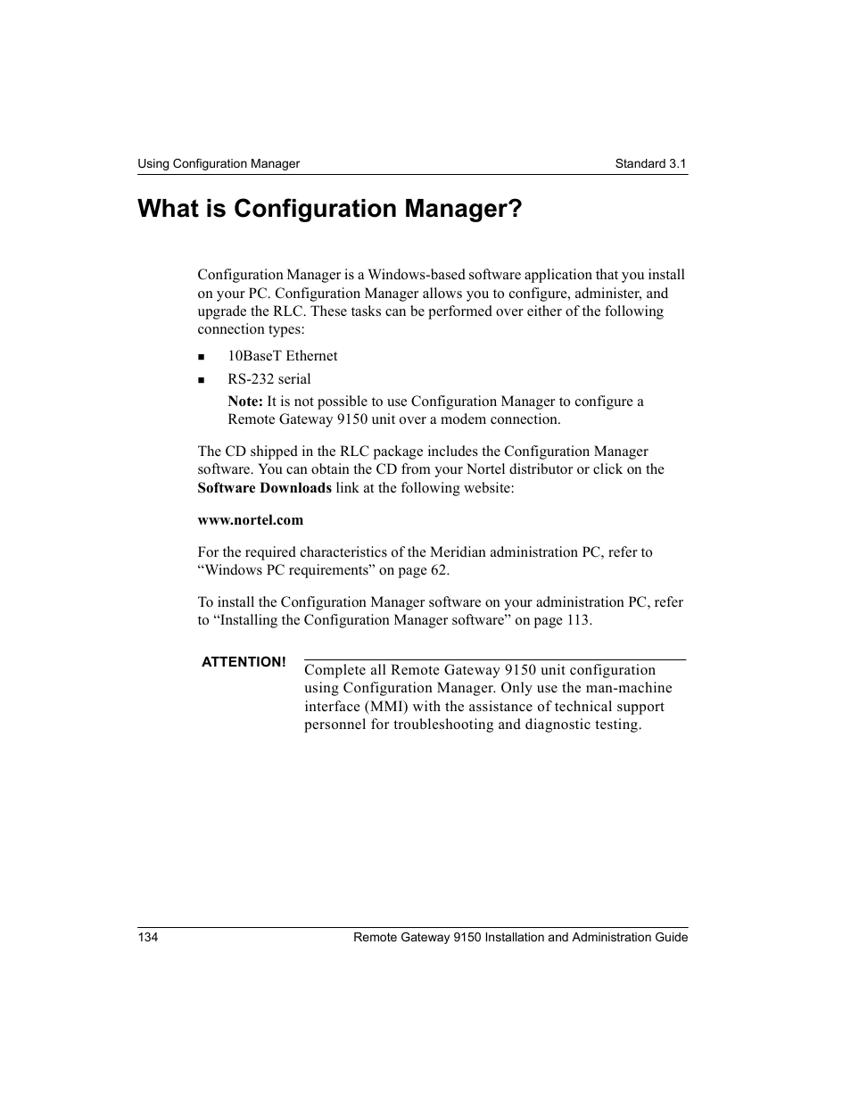 What is configuration manager | Nortel Networks 9150 User Manual | Page 164 / 562