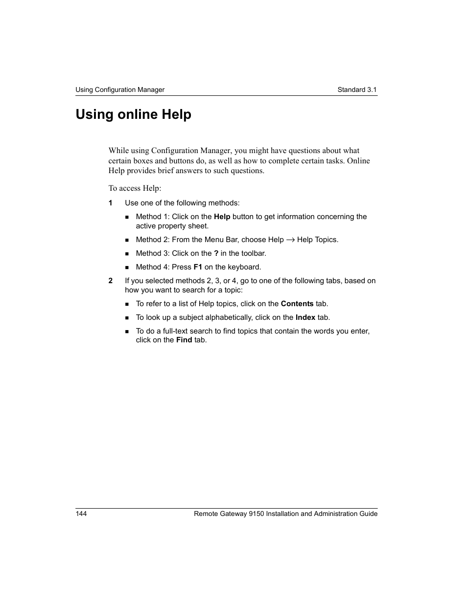 Using online help | Nortel Networks 9150 User Manual | Page 174 / 562