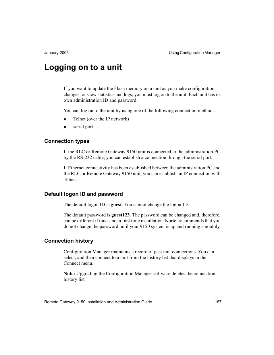 Logging on to a unit, Connection types, Default logon id and password | Connection history | Nortel Networks 9150 User Manual | Page 187 / 562