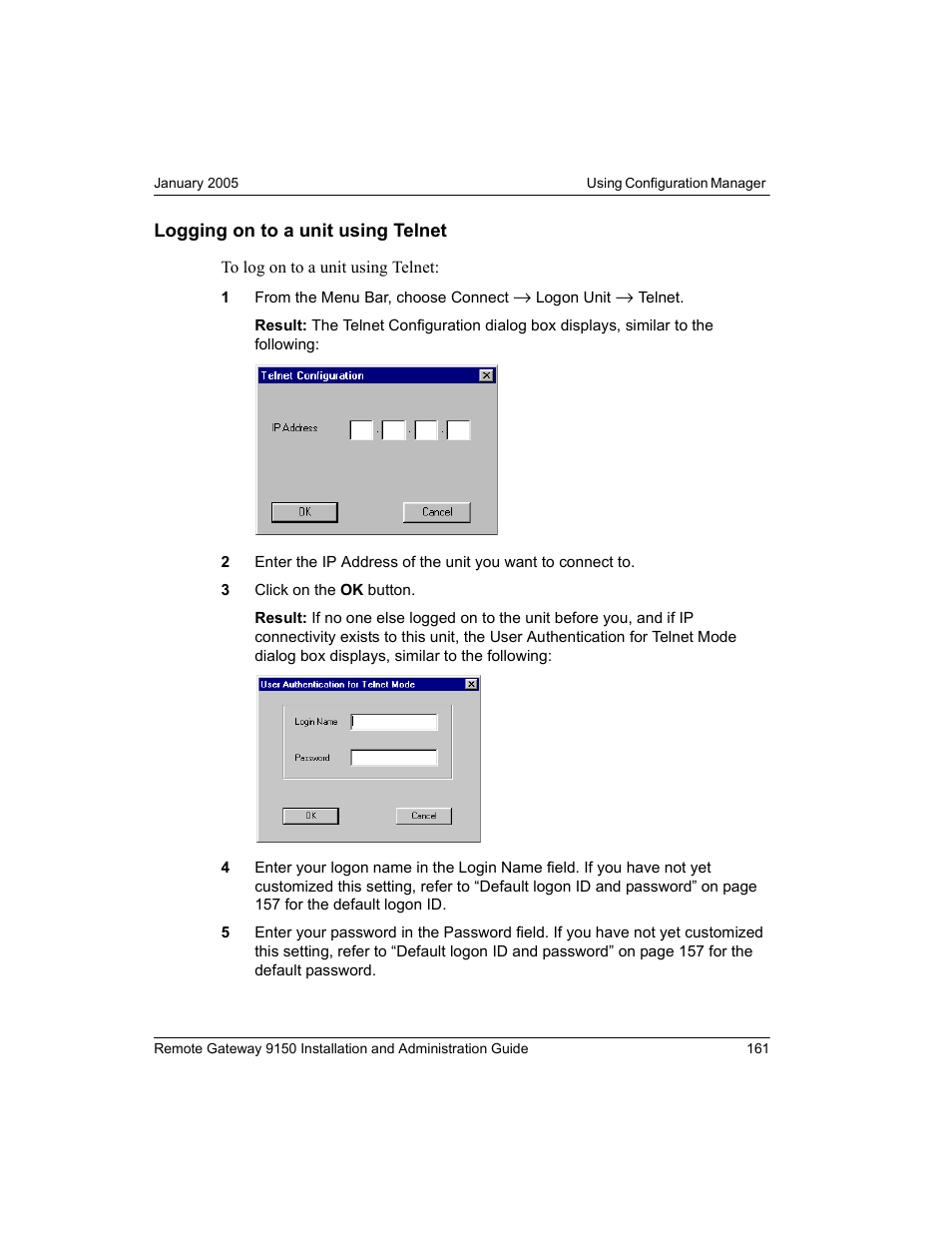 Logging on to a unit using telnet | Nortel Networks 9150 User Manual | Page 191 / 562