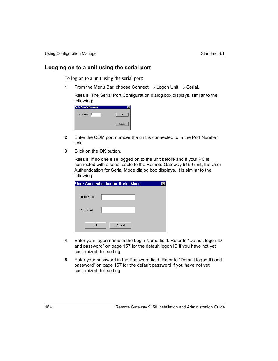 Logging on to a unit using the serial port | Nortel Networks 9150 User Manual | Page 194 / 562