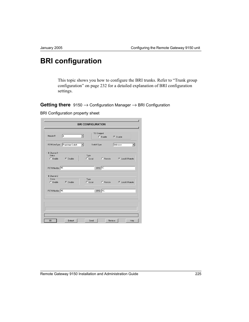 Bri configuration | Nortel Networks 9150 User Manual | Page 255 / 562