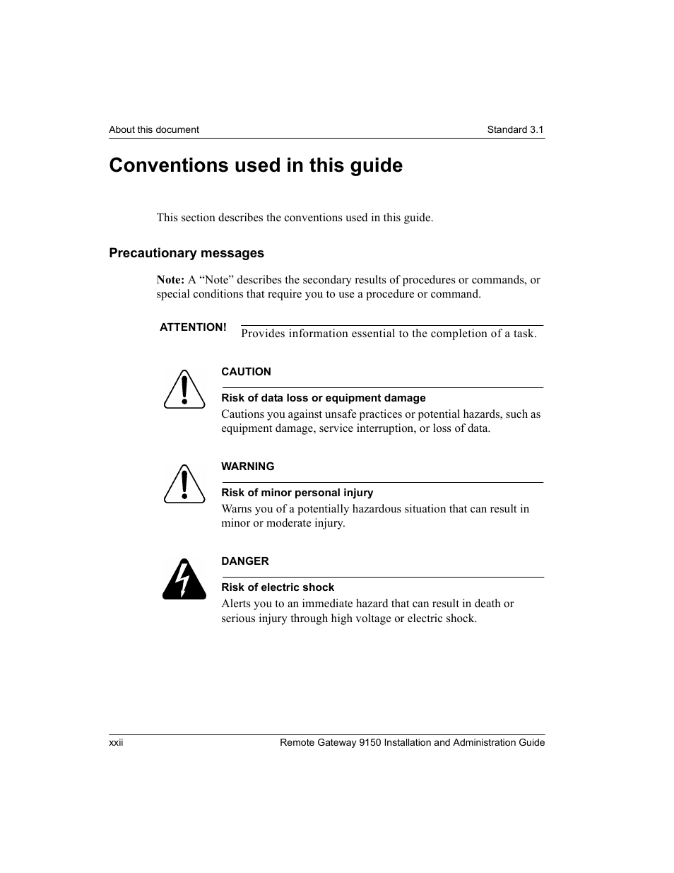 Conventions used in this guide, Precautionary messages, Xxii | Nortel Networks 9150 User Manual | Page 26 / 562