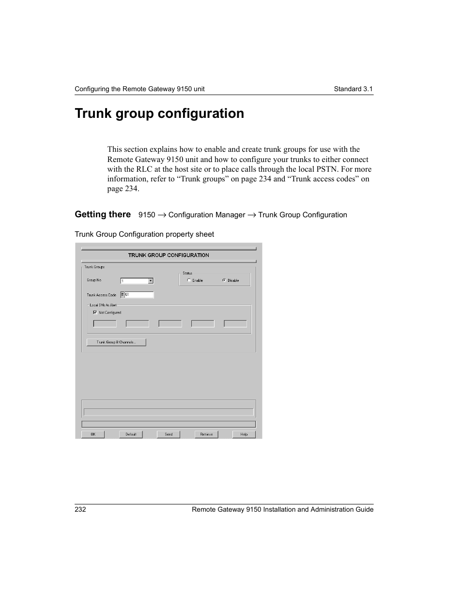 Trunk group configuration | Nortel Networks 9150 User Manual | Page 262 / 562