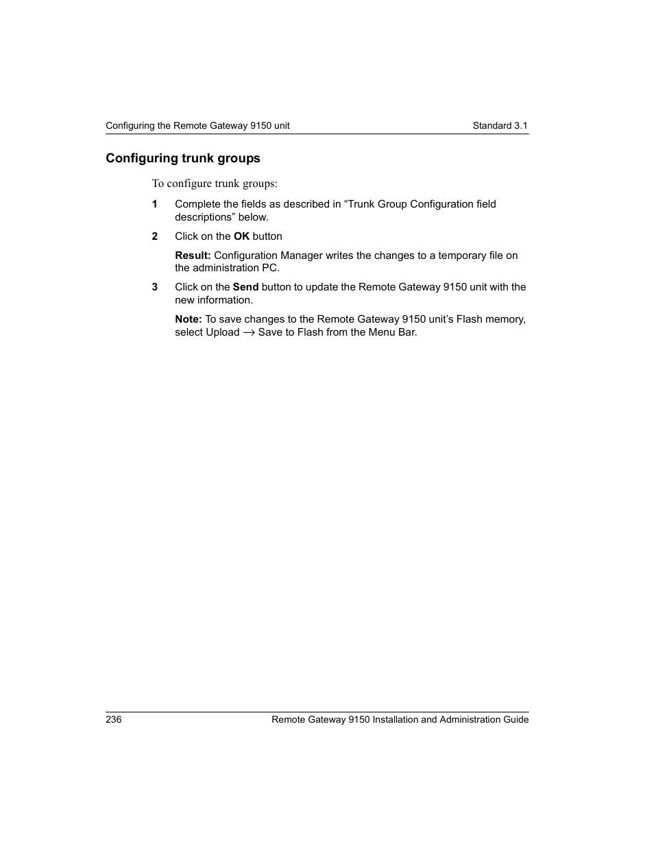 Configuring trunk groups | Nortel Networks 9150 User Manual | Page 266 / 562