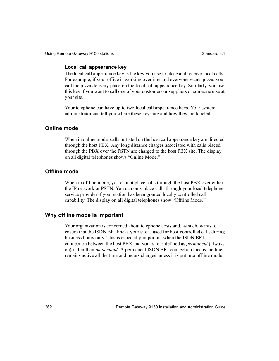Online mode, Offline mode, Why offline mode is important | Offline mode why offline mode is important | Nortel Networks 9150 User Manual | Page 292 / 562