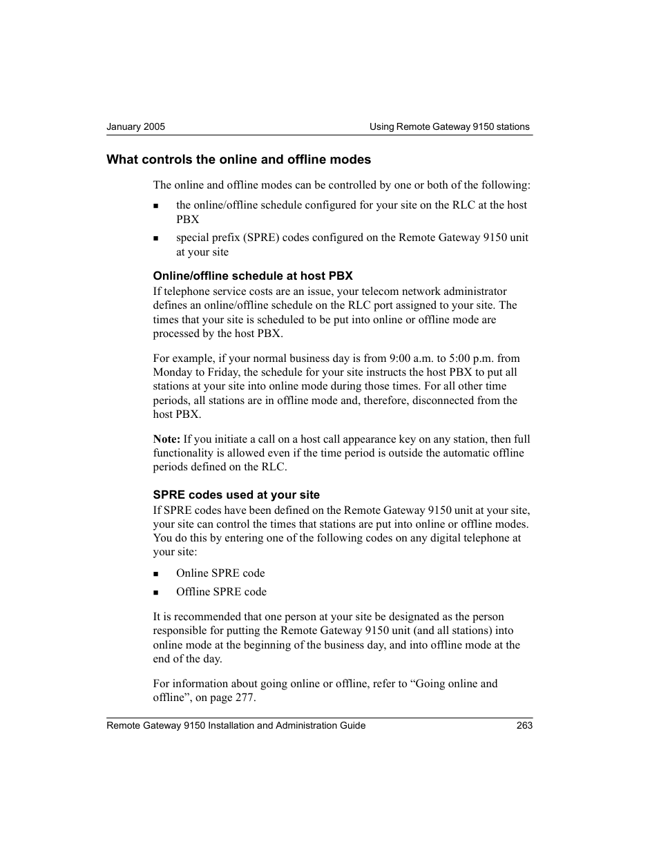 What controls the online and offline modes, Printing the display logs to a file | Nortel Networks 9150 User Manual | Page 293 / 562