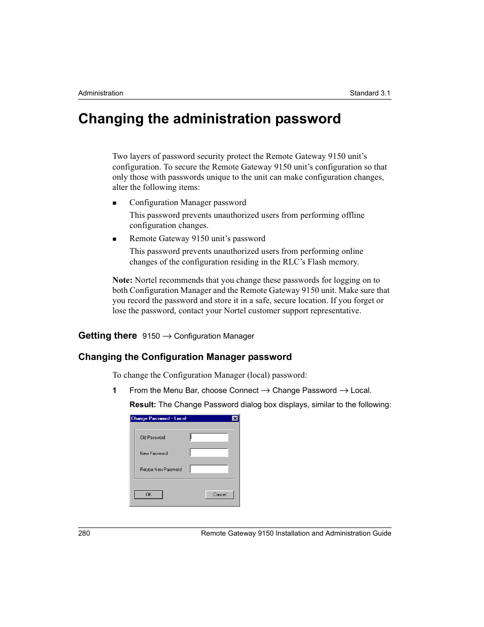 Changing the administration password, Changing the configuration manager password | Nortel Networks 9150 User Manual | Page 310 / 562