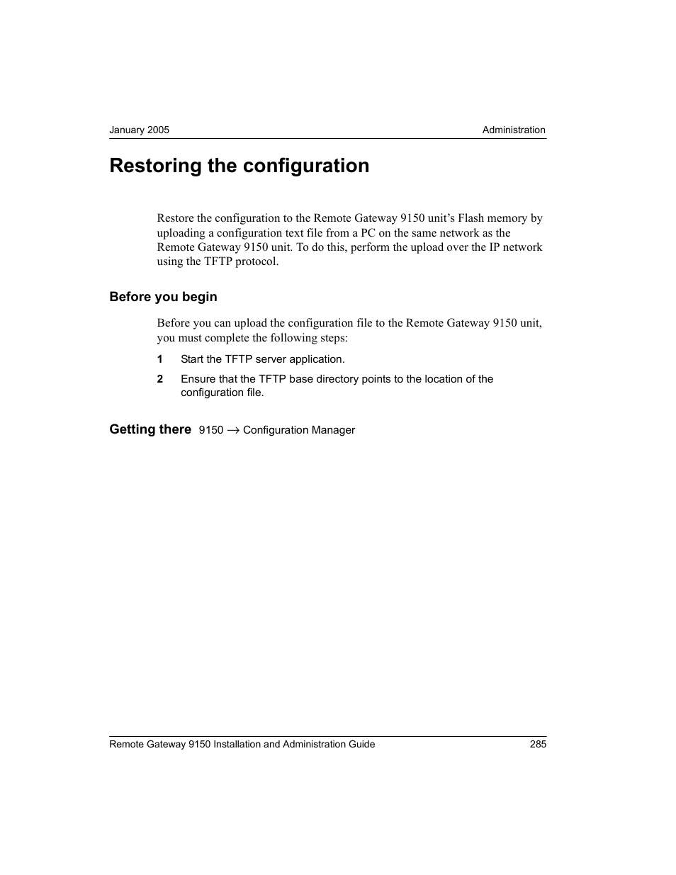 Restoring the configuration, Before you begin | Nortel Networks 9150 User Manual | Page 315 / 562