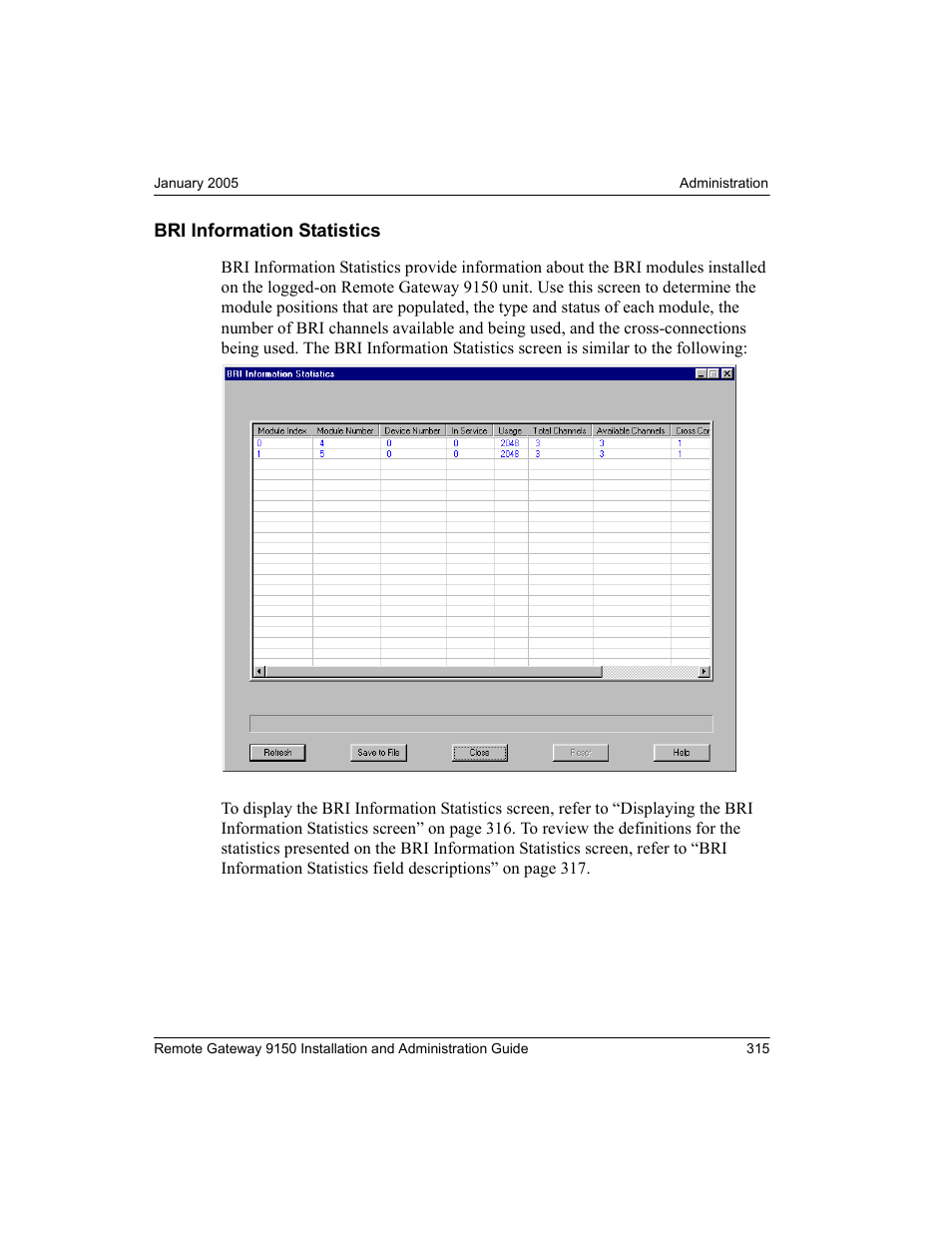 Bri information statistics | Nortel Networks 9150 User Manual | Page 345 / 562