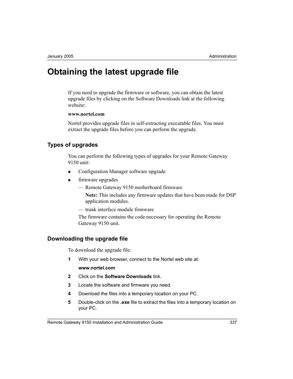 Obtaining the latest upgrade file, Types of upgrades, Downloading the upgrade file | Types of upgrades downloading the upgrade file | Nortel Networks 9150 User Manual | Page 367 / 562