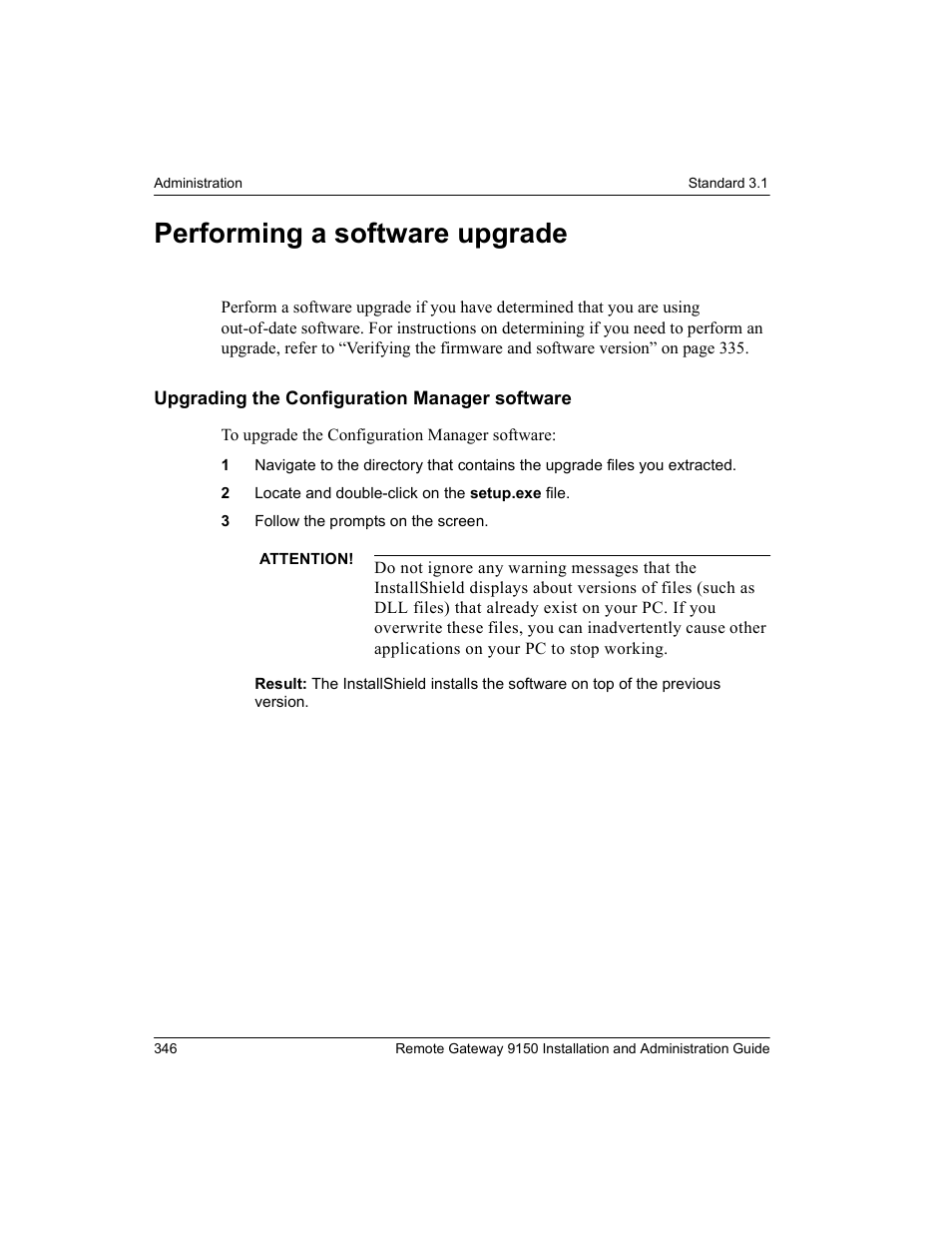 Performing a software upgrade, Upgrading the configuration manager software | Nortel Networks 9150 User Manual | Page 376 / 562