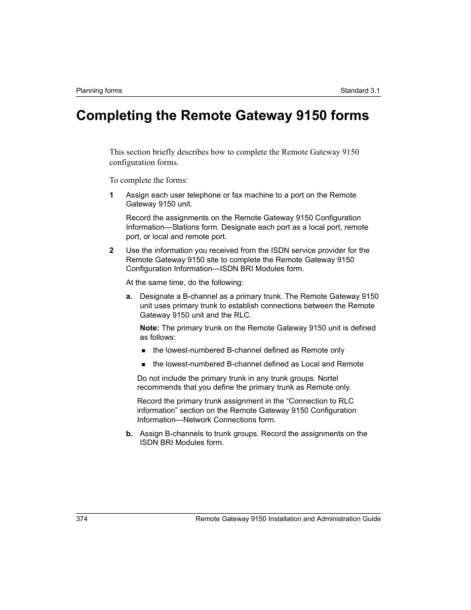 Completing the remote gateway 9150 forms | Nortel Networks 9150 User Manual | Page 404 / 562