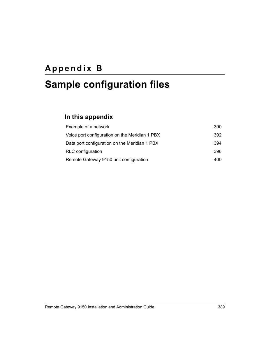 Sample configuration files, Appendix b, “sample configuration files | Nortel Networks 9150 User Manual | Page 419 / 562