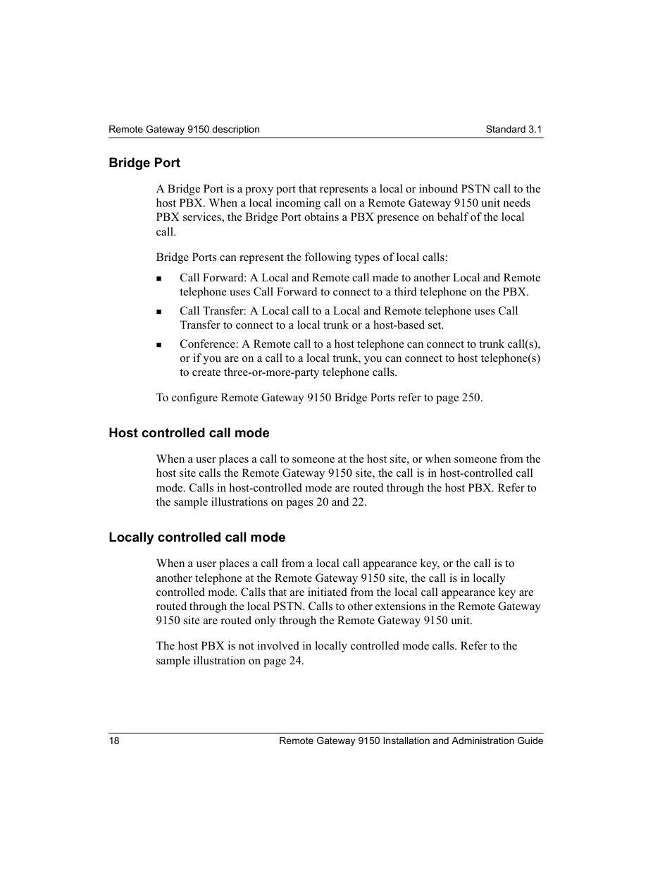 Bridge port, Host controlled call mode, Locally controlled call mode | Nortel Networks 9150 User Manual | Page 48 / 562