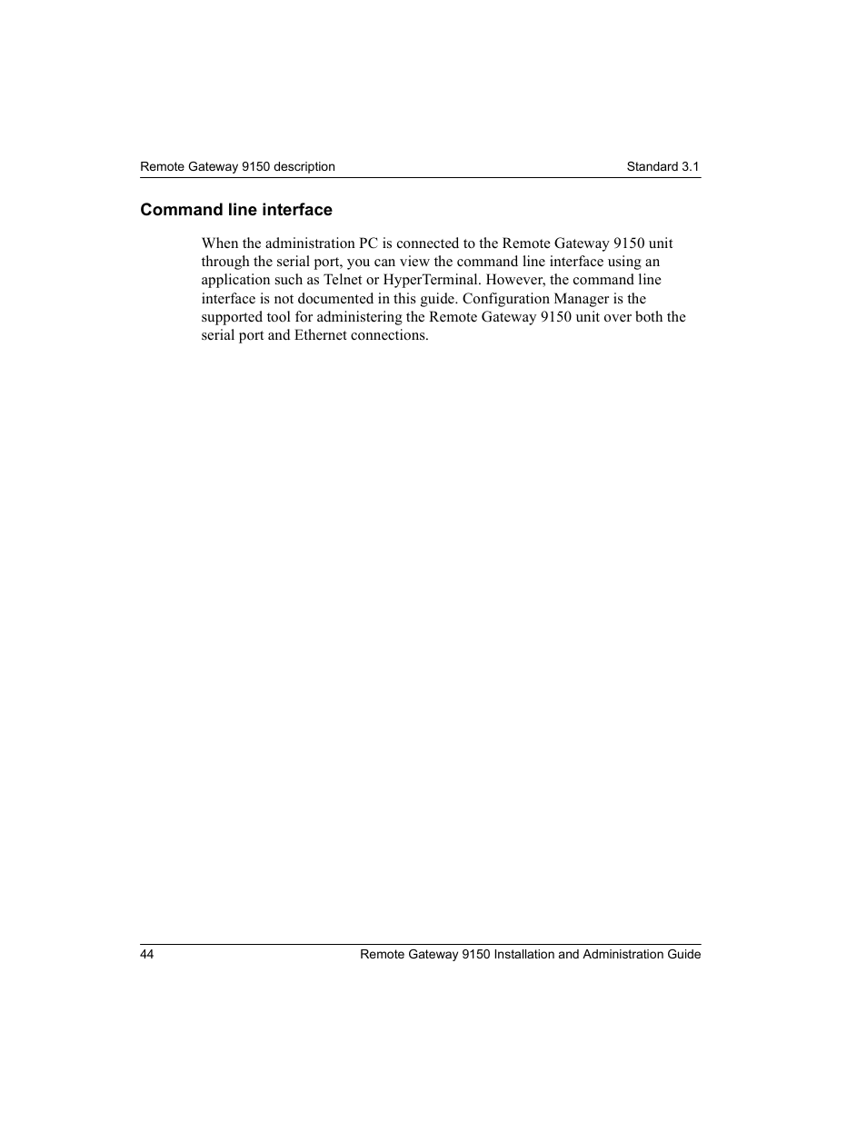 Command line interface | Nortel Networks 9150 User Manual | Page 74 / 562