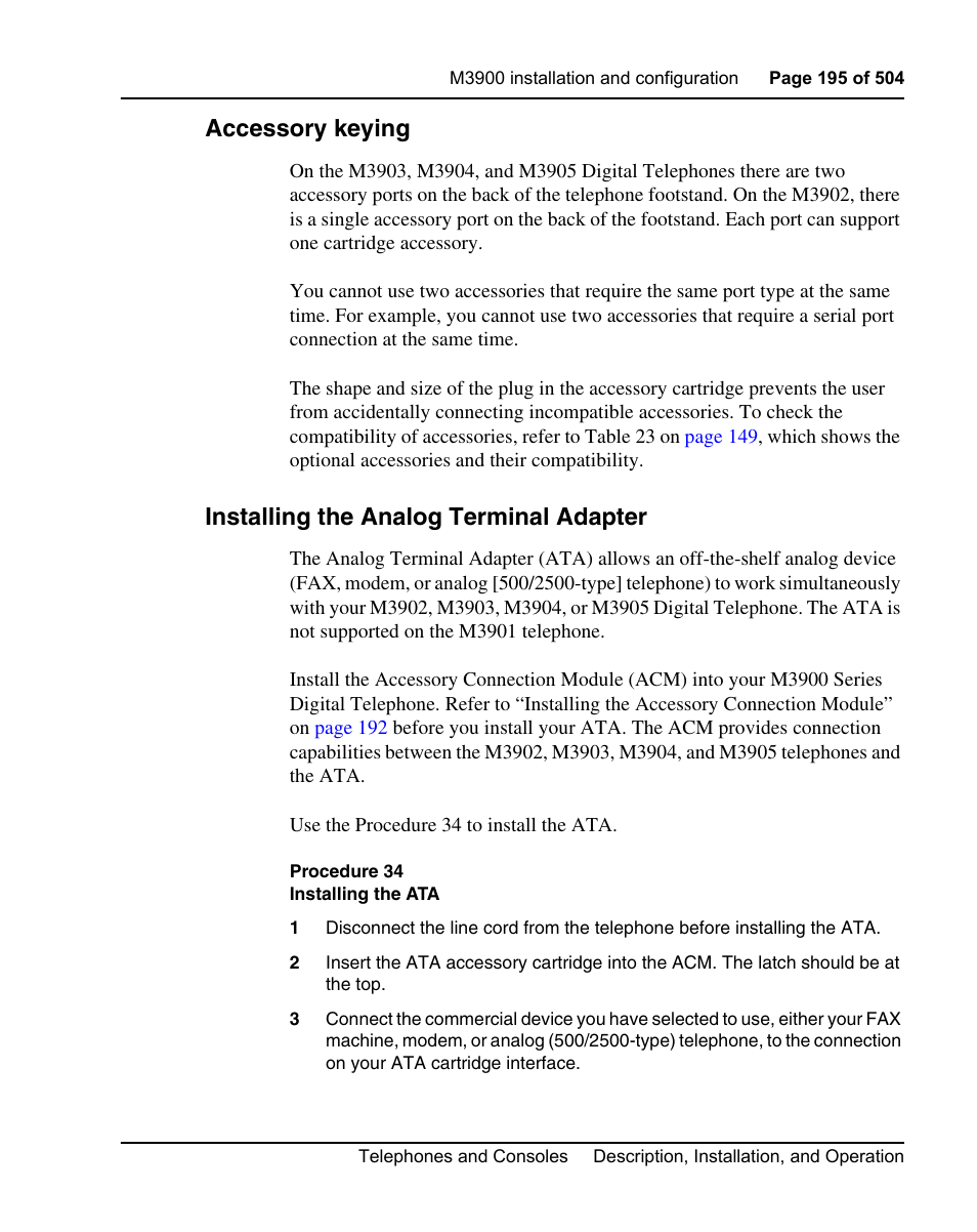 Accessory keying, Installing the analog terminal adapter, Procedure 34 installing the ata | Nortel Networks M3110 User Manual | Page 195 / 506