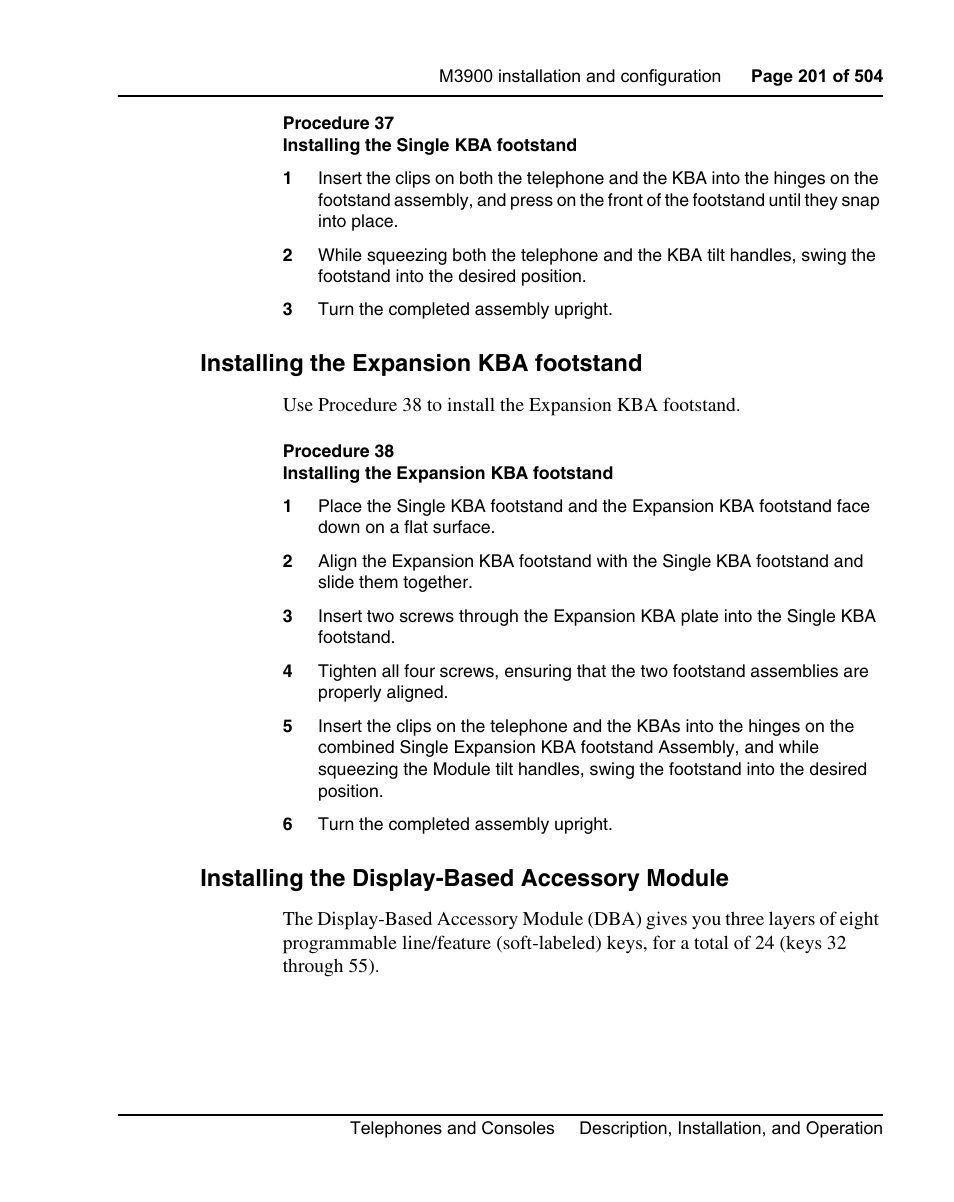 Installing the expansion kba footstand, Installing the display-based accessory module, Procedure 37 installing the single kba footstand | Nortel Networks M3110 User Manual | Page 201 / 506