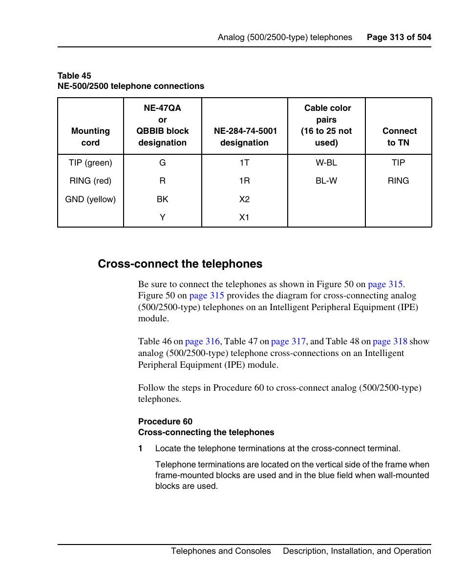 Cross-connect the telephones, Procedure 60 cross-connecting the telephones, Table 45 on | Nortel Networks M3110 User Manual | Page 313 / 506