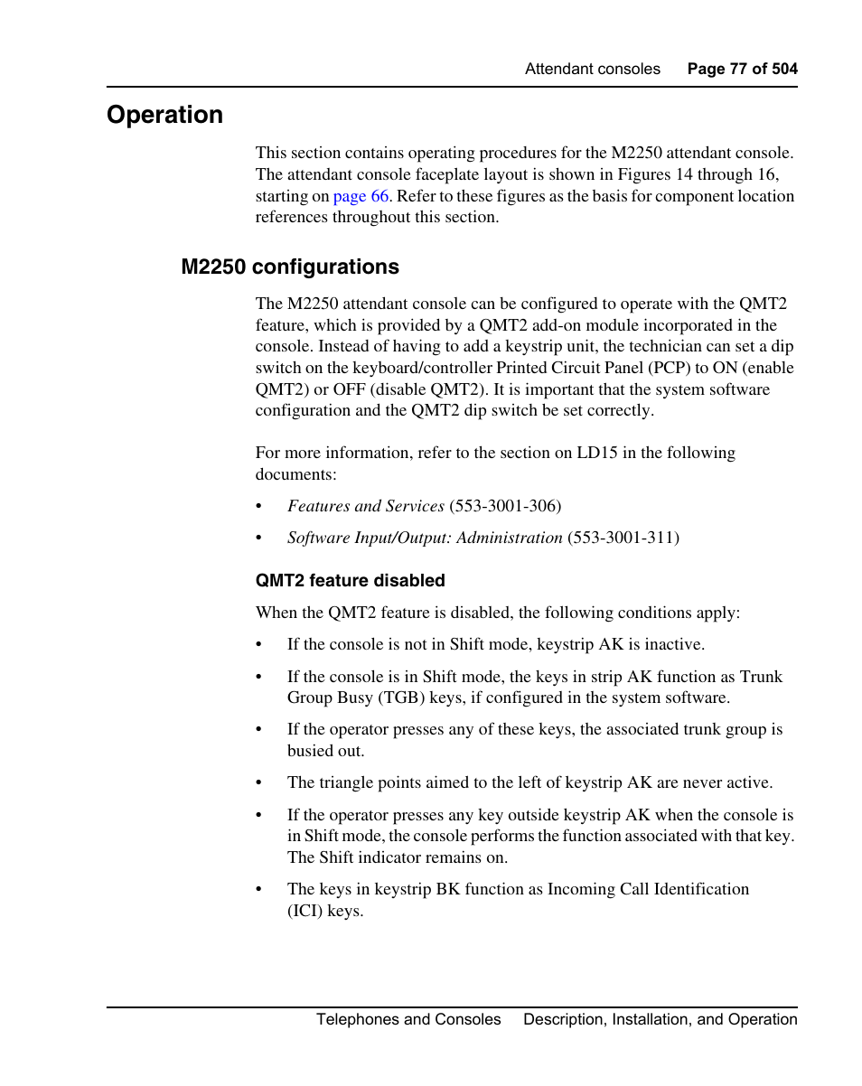 Operation, M2250 configurations, Operation” on | Nortel Networks M3110 User Manual | Page 77 / 506