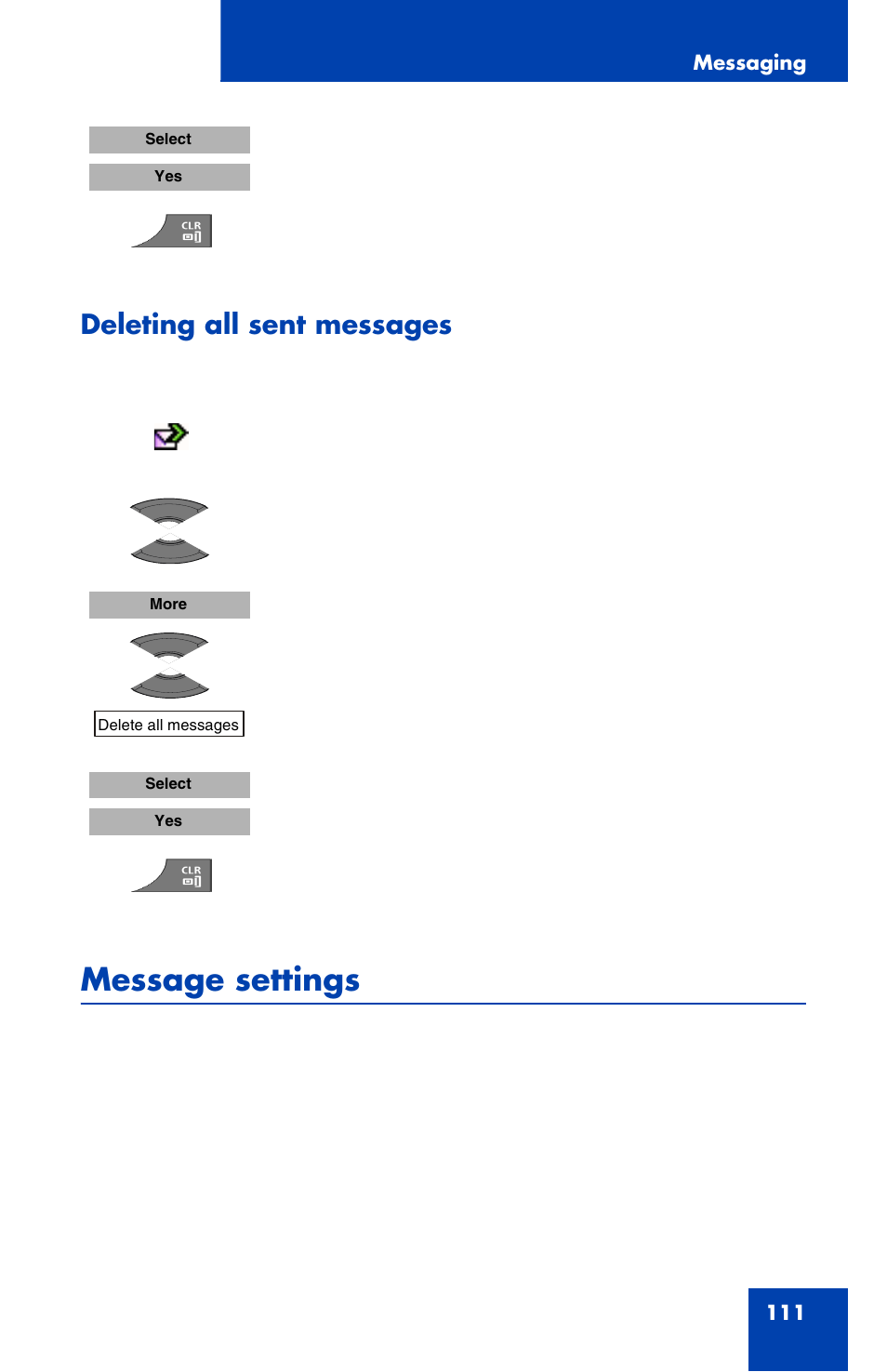 Deleting all sent messages, Message settings | Nortel Networks Nortel 4070 User Manual | Page 111 / 212