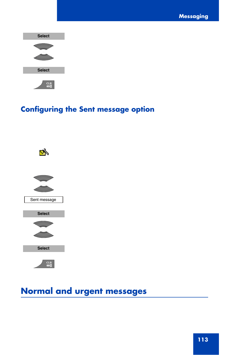 Configuring the sent message option, Normal and urgent messages, Normal and urgent | Normal and | Nortel Networks Nortel 4070 User Manual | Page 113 / 212