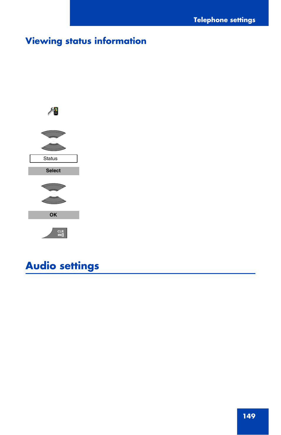 Viewing status information, Audio settings | Nortel Networks Nortel 4070 User Manual | Page 149 / 212