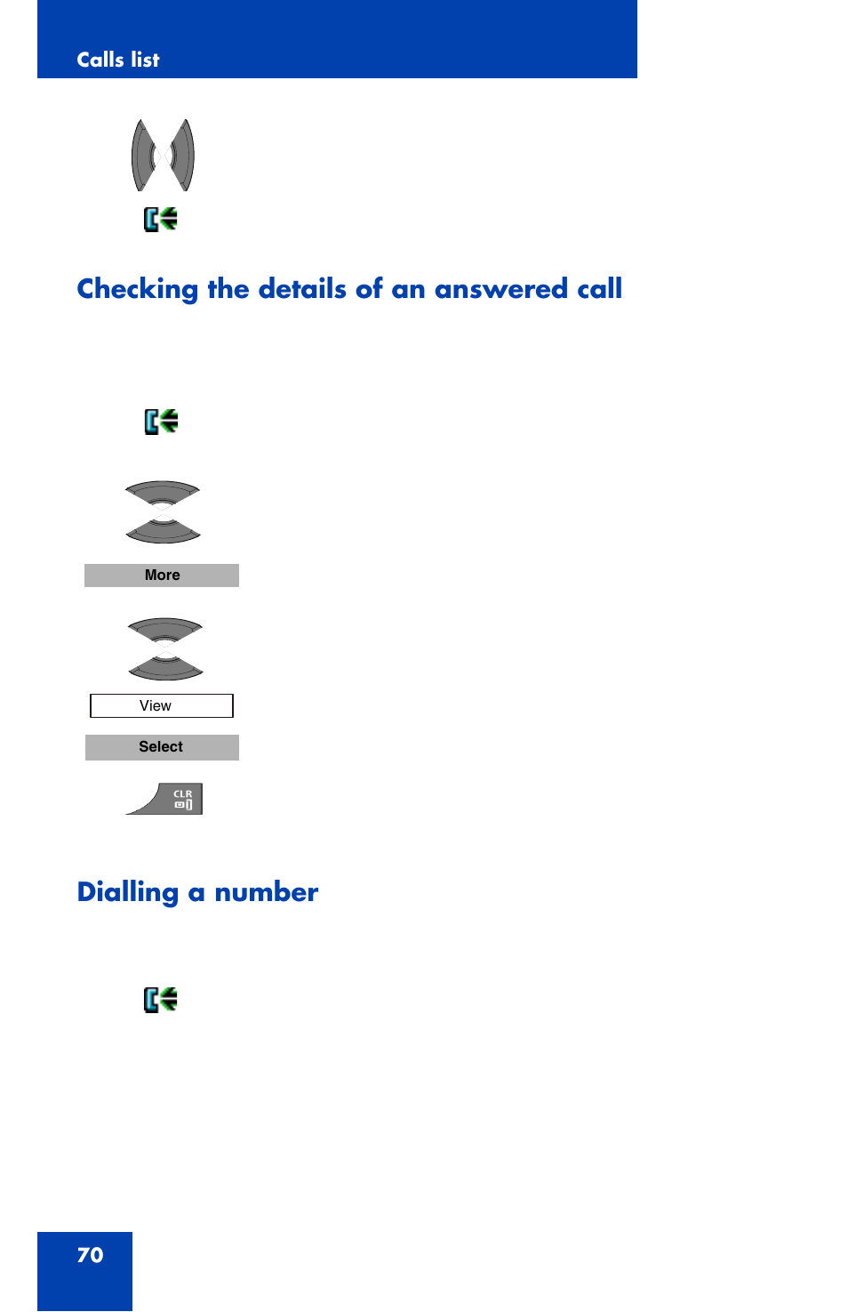 Checking the details of an answered call, Dialling a number | Nortel Networks Nortel 4070 User Manual | Page 70 / 212