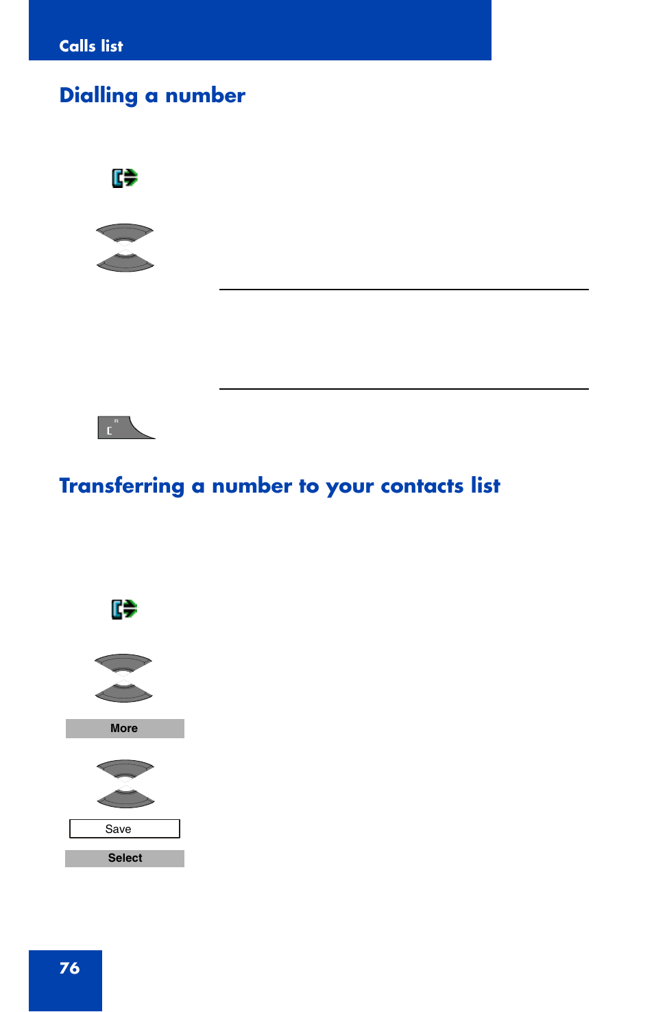 Dialling a number, Transferring a number to your contacts list | Nortel Networks Nortel 4070 User Manual | Page 76 / 212