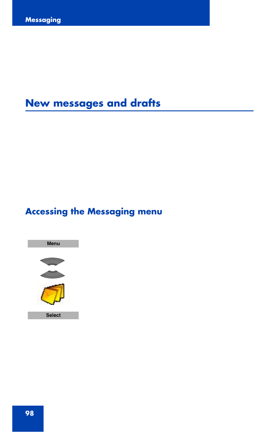 New messages and drafts, Accessing the messaging menu | Nortel Networks Nortel 4070 User Manual | Page 98 / 212