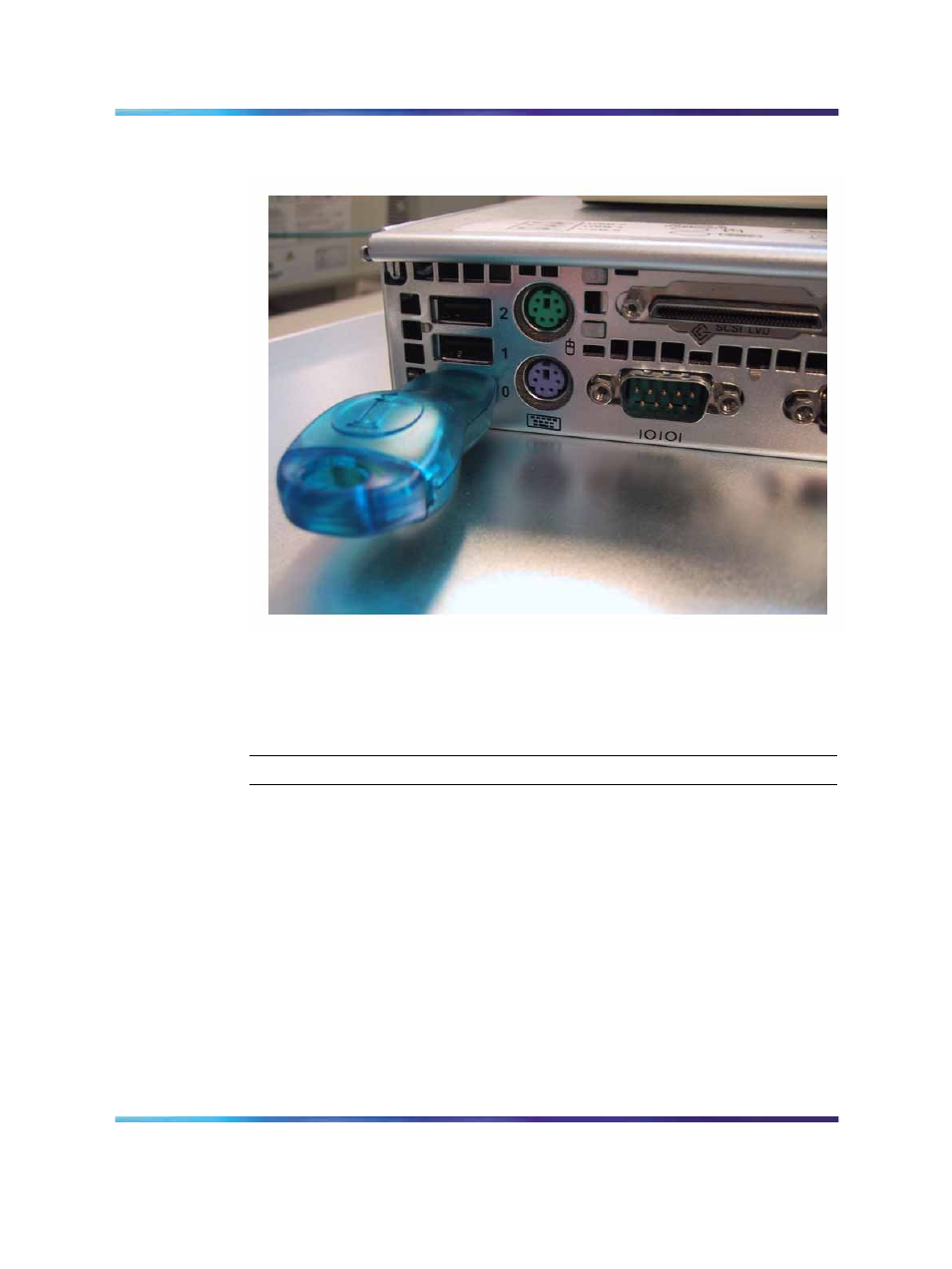 Figure 9 dongle plugged in to server | Nortel Networks Server 600r User Manual | Page 35 / 52