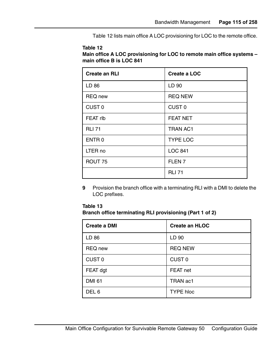 See step 9 on | Nortel Networks Remote Gateway 50 User Manual | Page 115 / 260