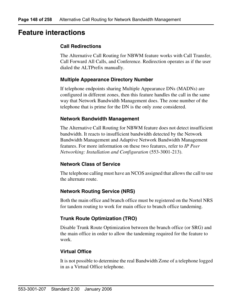 Feature interactions | Nortel Networks Remote Gateway 50 User Manual | Page 148 / 260