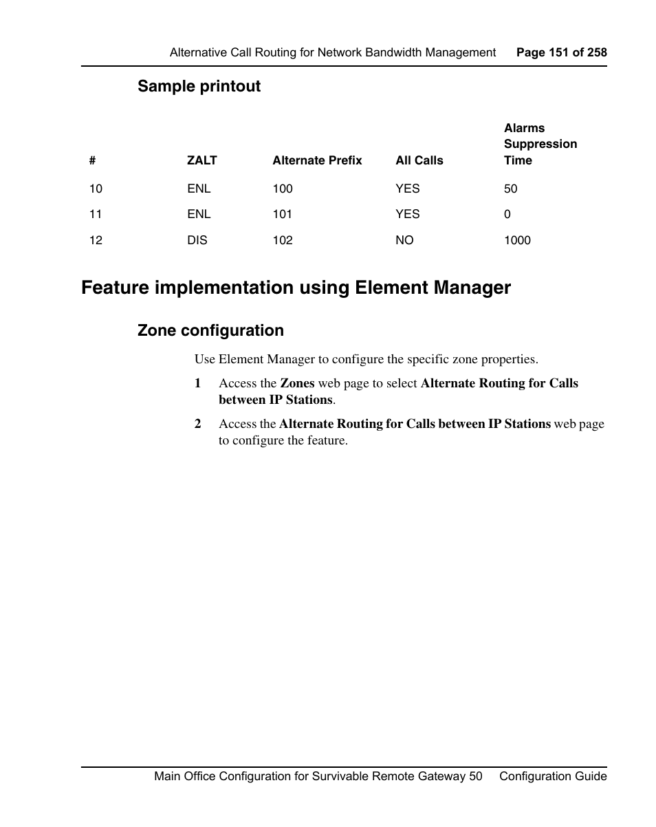 Sample printout, Feature implementation using element manager, Zone configuration | Nortel Networks Remote Gateway 50 User Manual | Page 151 / 260