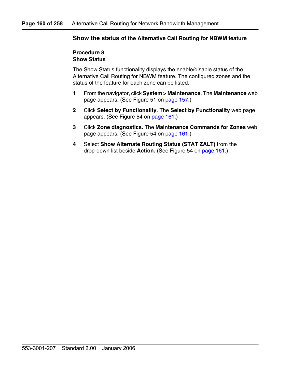 Procedure 8 show status | Nortel Networks Remote Gateway 50 User Manual | Page 160 / 260