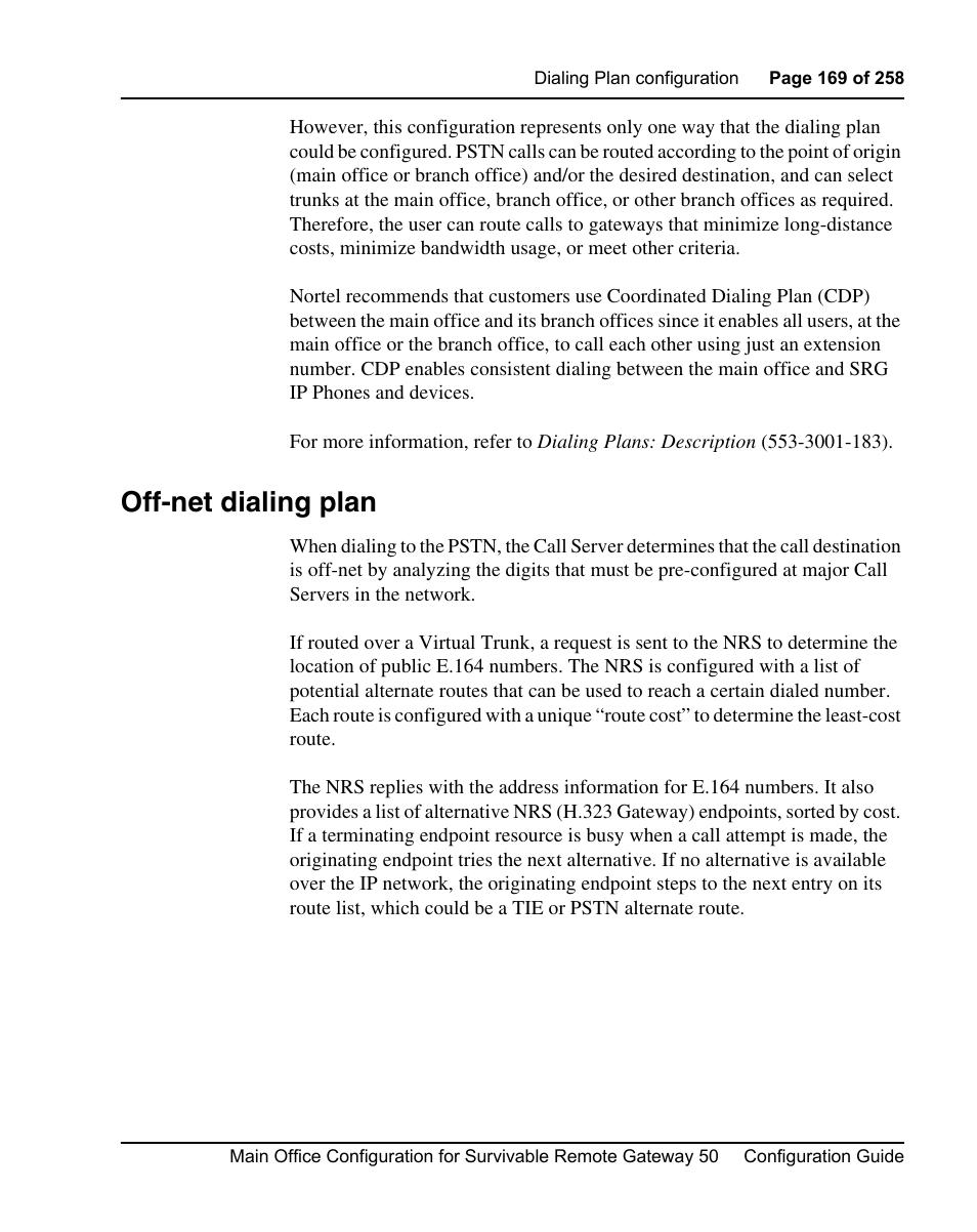 Off-net dialing plan | Nortel Networks Remote Gateway 50 User Manual | Page 169 / 260