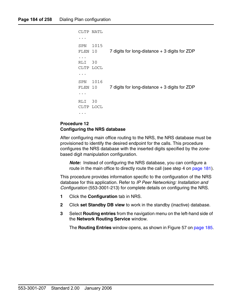 Procedure 12 configuring the nrs database, S (see procedure 12 on, Er) (procedure 12 on | Nortel Networks Remote Gateway 50 User Manual | Page 184 / 260