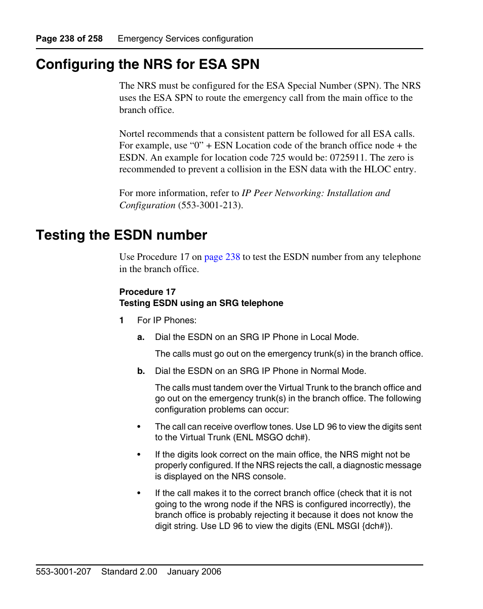 Configuring the nrs for esa spn, Testing the esdn number, Procedure 17 testing esdn using an srg telephone | Nortel Networks Remote Gateway 50 User Manual | Page 238 / 260