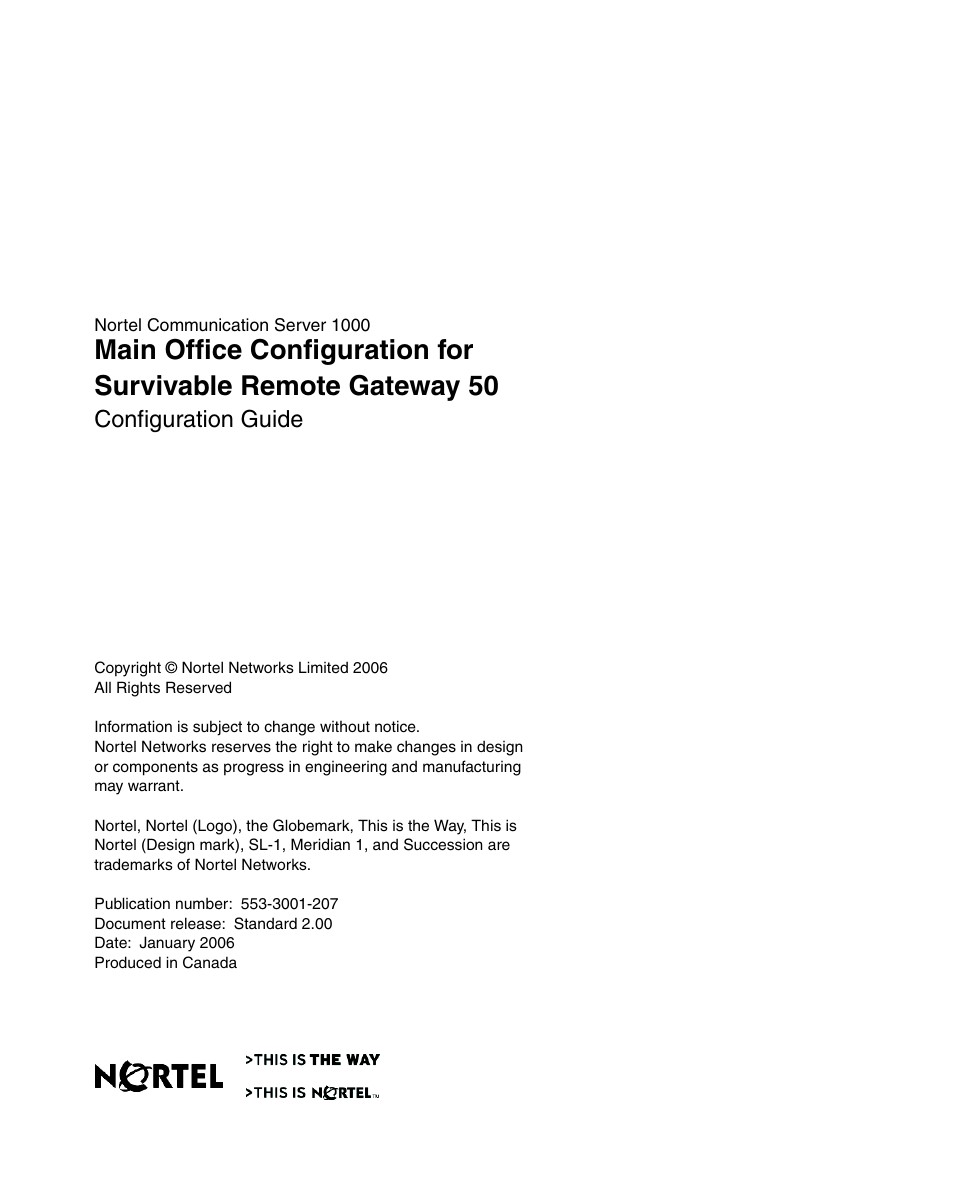 Configuration guide | Nortel Networks Remote Gateway 50 User Manual | Page 260 / 260