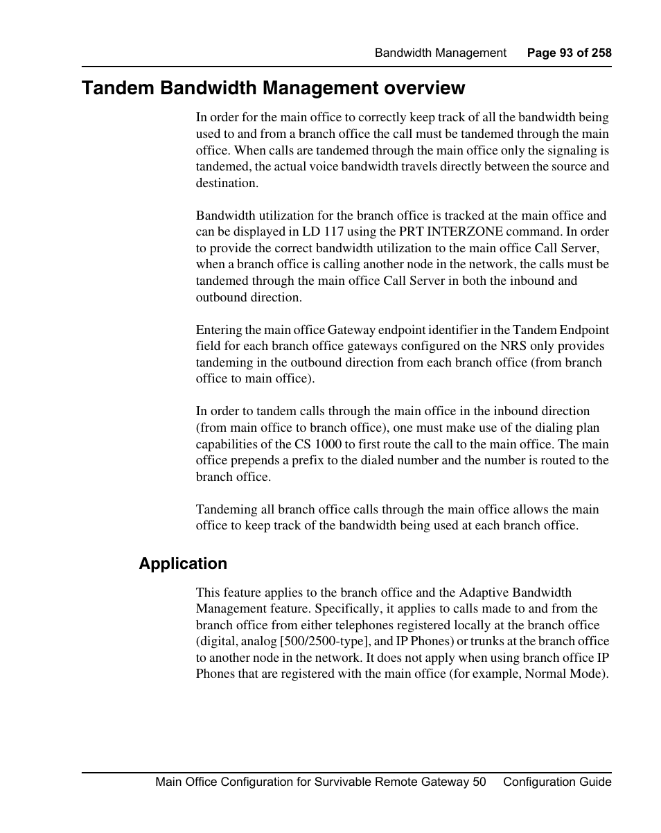 Tandem bandwidth management overview, Application | Nortel Networks Remote Gateway 50 User Manual | Page 93 / 260