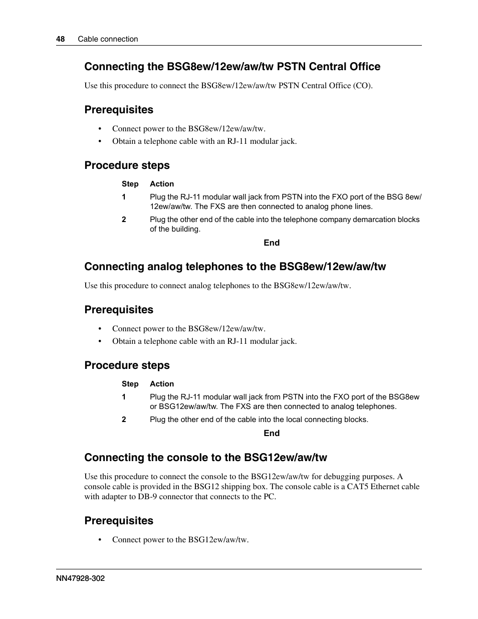 More information, see, Connecting the, Prerequisites | Procedure steps, Connecting the console to the bsg12ew/aw/tw | Nortel Networks BSG12aw User Manual | Page 48 / 66